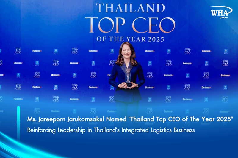 Ms. Jareeporn Jarukornsakul Named "Thailand Top CEO of The Year 2025", Reinforcing Leadership in Thailand's Integrated Logistics Business
